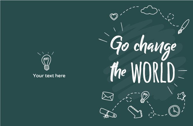 Change the world