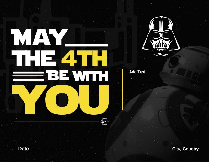 May the 4th be with you 01
