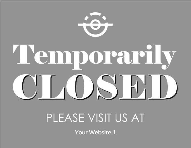 Temporarily closed gray