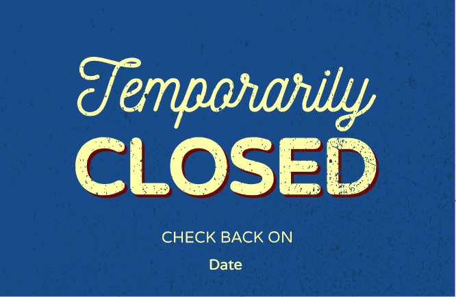 Temporarily closed blue