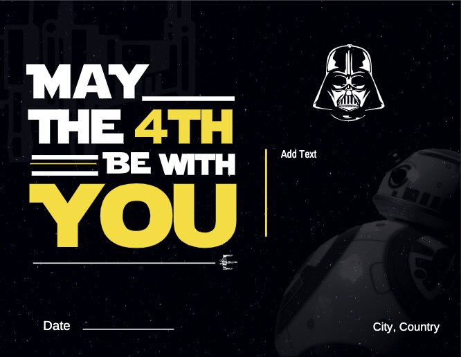 May the 4th be with you 01