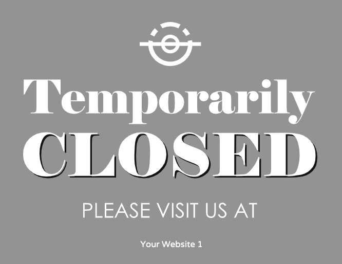 Temporarily closed gray